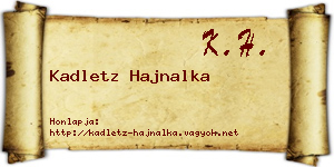 Kadletz Hajnalka névjegykártya